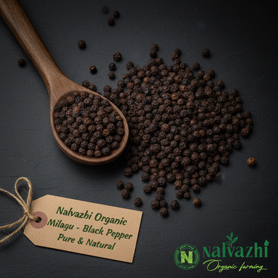 Milagu - Organic Black Pepper by Nalvazhi Organic Farming