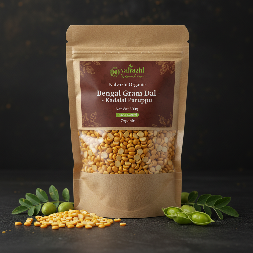 Nalvazhi Organic Bengal Gram Dal Kadalai Paruppu 500gm kraft pouch packaging