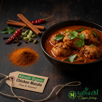 Chicken Masala with South Indian Chicken Curry by Nalvazhi Organic Farming