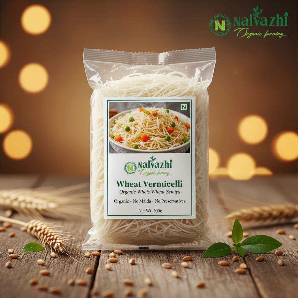 Organic Whole Wheat Vermicelli in clear packet with Nalvazhi branded sticker showing cooked semiya