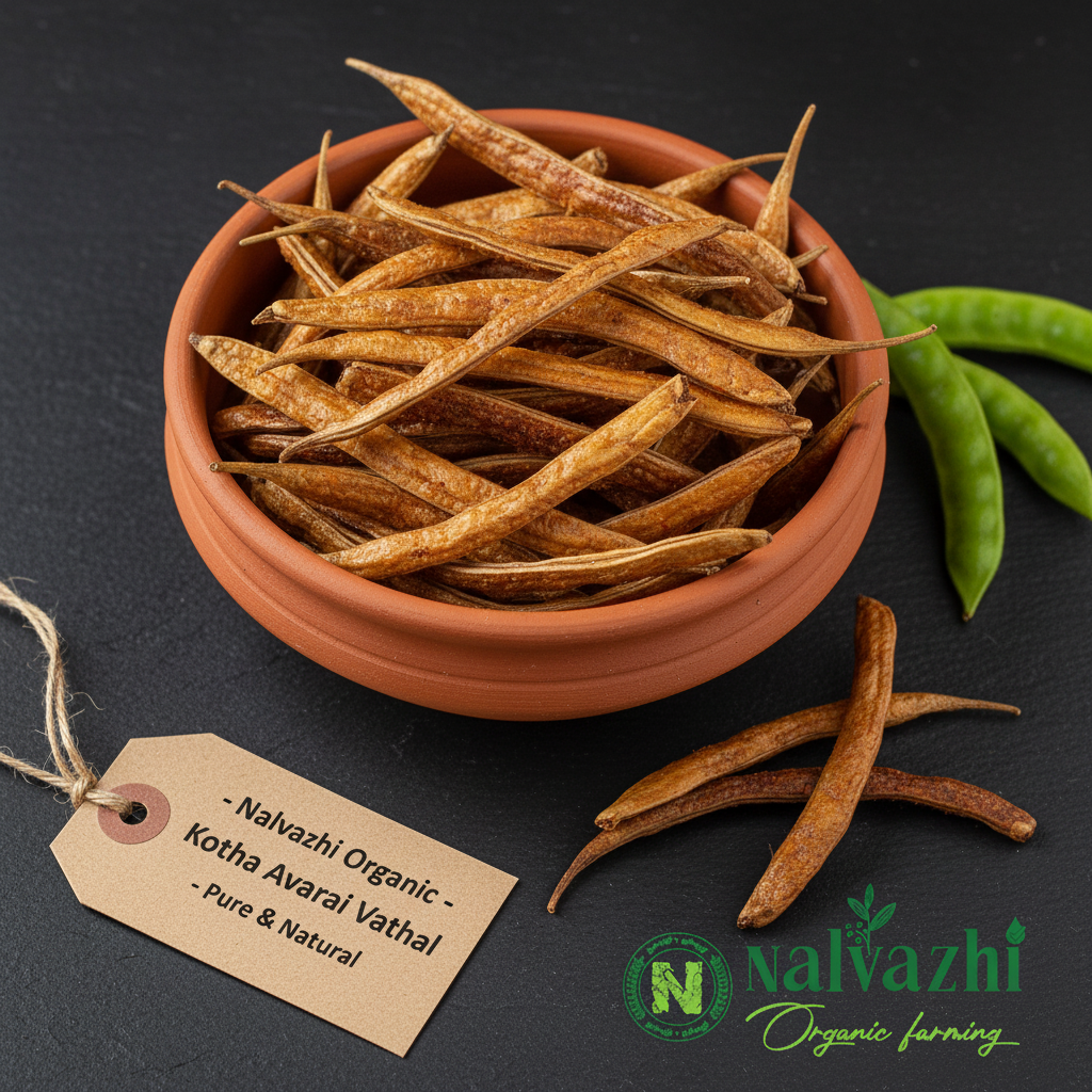 Kotha Avarai Vathal - Nalvazhi Organic