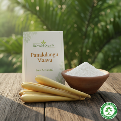 Panakilangu Maavu - Real Panakilangu - Nalvazhi Organic